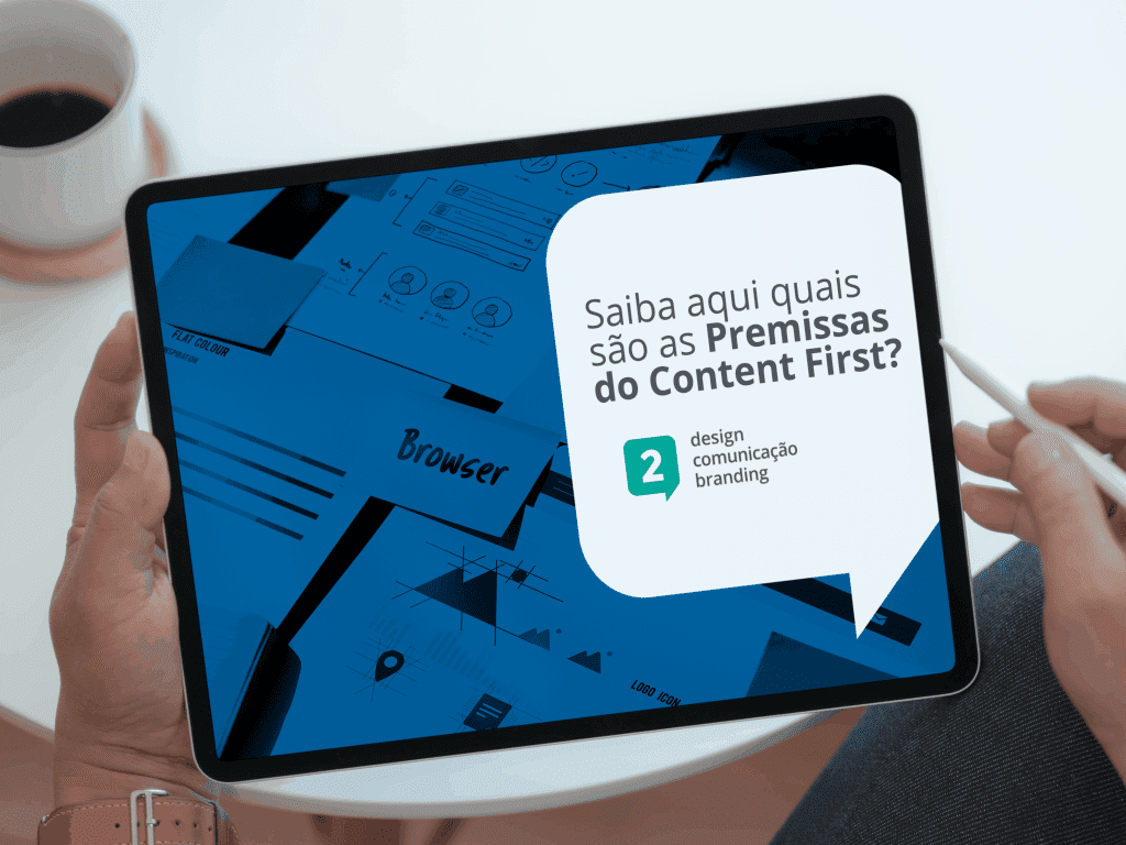 quais são as premissas do content first- mockup pessoa utilizando tablet