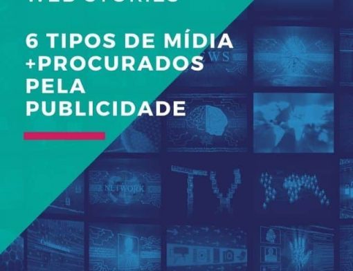 capa web stories 6 tipos de mídia