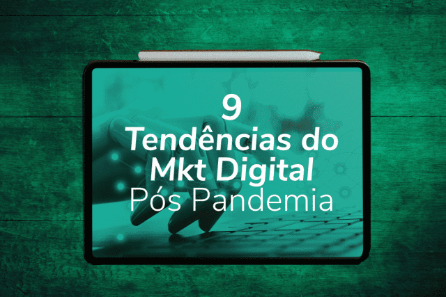 Imagem: Mockup Tablet 9 Tendências do Marketing Digital Pós Pandemia