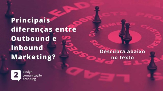 imagem peças de jogo de xadrez-sobrepostas a um filtro rosa com texto "principais diferenças entre o outbound  inbound marketing"