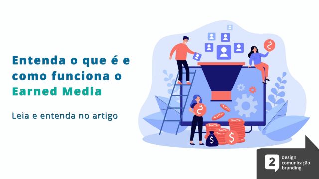 imagem-personagens pegando fonte de mídia e transformando em dinheiro- earned media