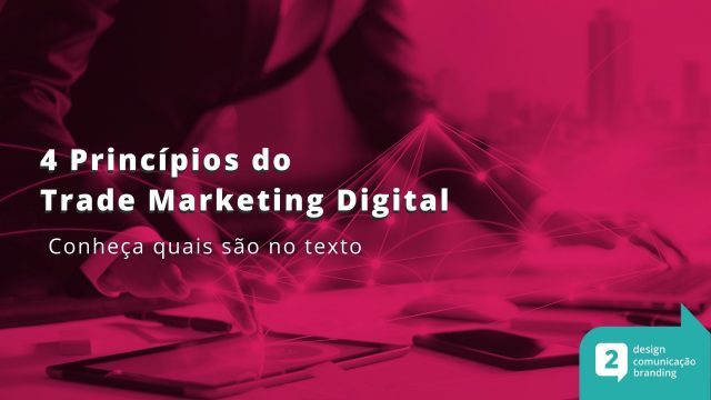 imagem-celulares-conectados-frase sobreposta "4 princípios do trade mkt digital - conheça quais são no texto