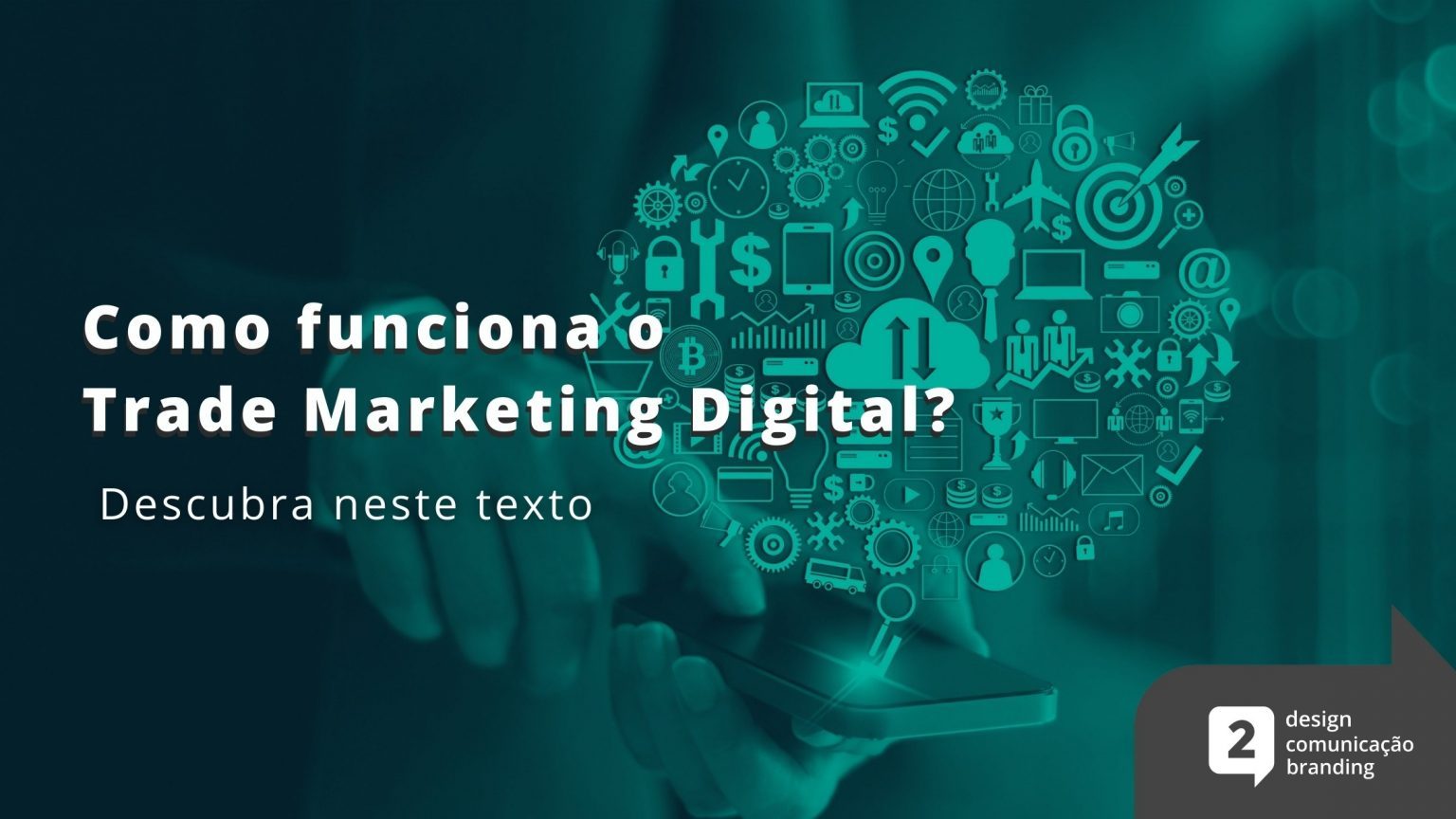 Trade Marketing Digital o que é e como adotar essa estratégia Agência em Bauru especializada