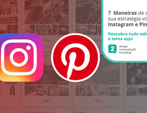 7-Maneiras-de-otimizar-sua-estrategia-visual-com-Instagram-e-Pinterest