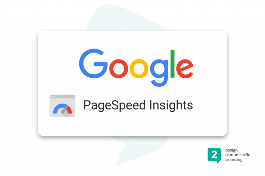 Por que você precisa de uma boa nota no PageSpeed Insight
