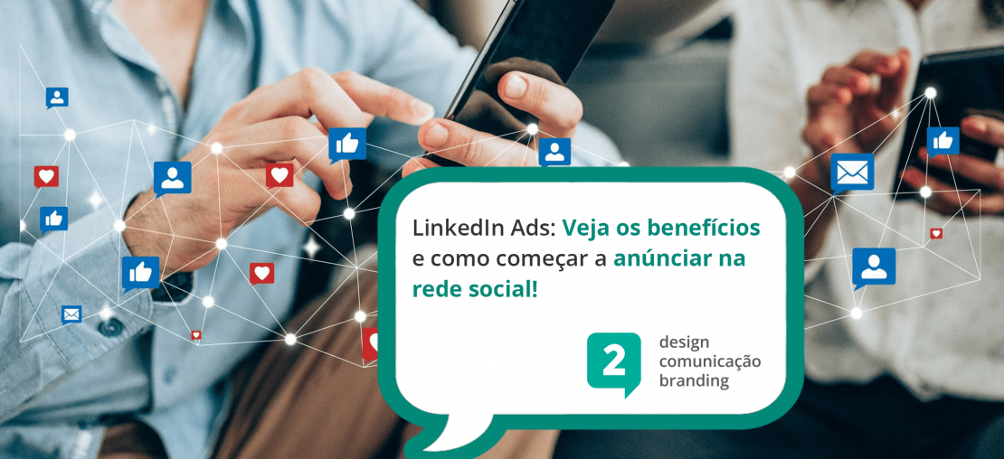 linkedin-ads-beneficios-e-como-anunciar