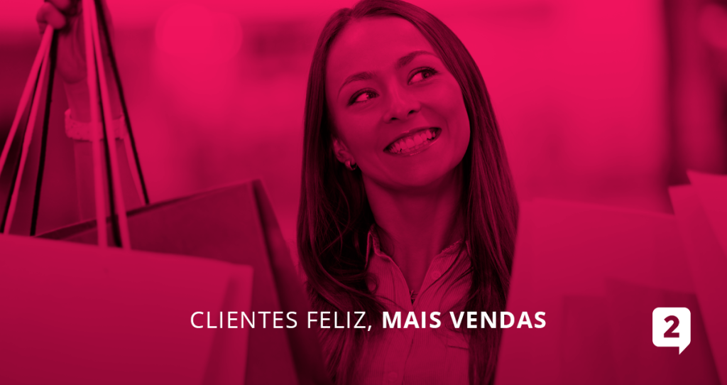 A imagem aborda uma mulher com sacolas de compra feliz e a seguinte frase descrita abaixo: "Clientes Feliz, Mais Vendas!"